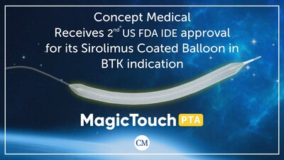 Magic Touch PTA has received US FDA IDE approval for its BTK indication